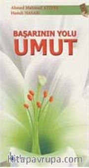 Başarının Yolu Umut
