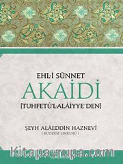 Ehl-i Sünnet Akaidi (Tuhfetü'l-Alaiyye'den)