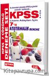 2014 KPSS Lisans Adaylar İçin 7'li Atıştırmalık Deneme
