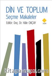 Din ve Toplum <br /> Seçme Makaleler