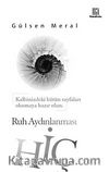 Hiç & Ruh Aydınlanması