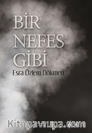 Bir Nefes Gibi