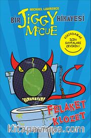 Felaket Klozet / Bir Jiggy Mccue Hikayesi -3