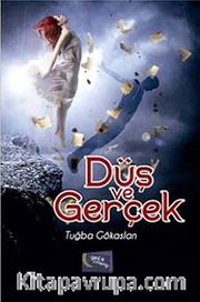 Düş ve Gerçek