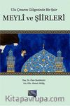 Ulu Çınarın Gölgesinde Bir Şair Meyli ve Şiirleri