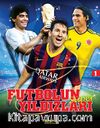 Futbolun Süper Yıldızları / Yıldızlar Geçidi Serisi 1