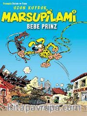 Uzun Kuyruk Marsupilami 6 <br /> Bebe Prinz