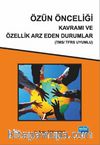 Özün Önceliği Kavramı ve Özellik Arzeden Durumlar (TMS-TFRS Uyumlu)