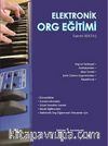 Elektronik Org Eğitimi