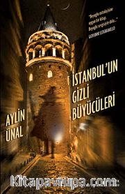 İstanbul'un Gizli Büyücüleri