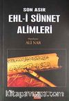 Son Asır Ehl-i Sünnet Alimleri