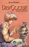 Dev Çocuk / Grimm Masalları -2