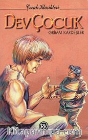 Dev Çocuk / Grimm Masalları -2