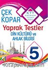 5. Sınıf Din Kültürü ve Ahlak Bilgisi Çek Kopar Yaprak Testler