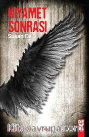 Kıyamet Sonrası / Meleğin Düşüşü -2