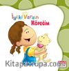 Köpeğim / İyi ki Varsın