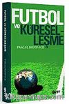 Futbol ve Küreselleşme