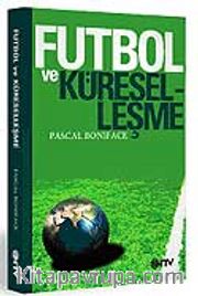 Futbol ve Küreselleşme