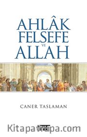 Ahlak Felsefe ve Allah