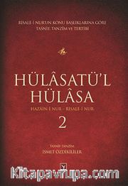 Hülasatü'l Hülasa - 2 <br /> Hazain-i Nur - Risale-i Nur
