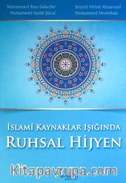 İslami Kaynaklar Işığında Ruhsal Hijyen