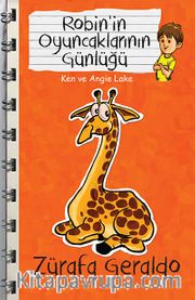 Zürafa Geraldo - Robin'in Oyuncaklarının Günlüğü