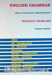 English Grammar Orta ve İleri Düzey Öğrenciler İçin İngilizce Dilbilgisi