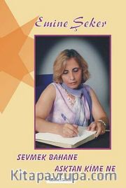 Sevmek Bahane Aşktan Kime Ne