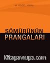 Sömürünün Prangaları
