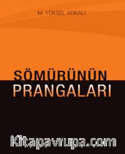 Sömürünün Prangaları