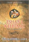 Eshab-ı Kehfimiz / Tıpkı Basım ve Çeviri