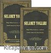 Selamet Yolları (2 Cilt Takım)