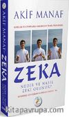 Zeka Nedir ve Nasıl Zeki Olunur?