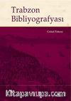 Trabzon Bibliyografyası