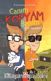 Canım Kopyam Benim / Klon Günlükleri 2