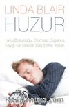 Huzur & Uyku Bozukluğu, Kaygı, Olumsuz Düşünce, Kaygı ve Stresle Baş Etme Yolları