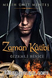 Zaman Katibi - Gizemli Binici
