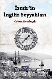 İzmir'in İngiliz Seyyahları