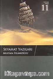 Seyahat Yazıları