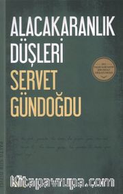Alacakaranlık Düşleri
