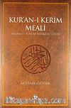 Kur'an-ı Kerim ve Meali & Anlam ve Yorum Merkezli Çeviri