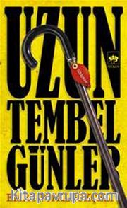 Uzun Tembel Günler
