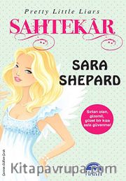 Sahtekar <br /> Sevimli Küçük Yalancılar (8.Kitap)