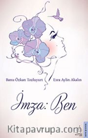 İmza: Ben