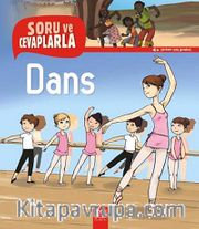 Dans / Soru ve Cevaplarla