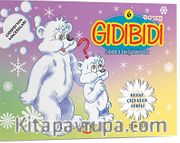 Gıdıbıdı Düşünüyor / Gıdıbıdı'nın Maceraları 6
