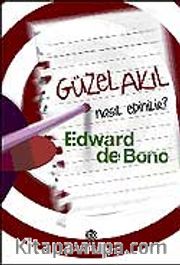 Güzel Akıl Nasıl Edinilir?