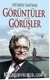 Görüntüler ve Görüşler