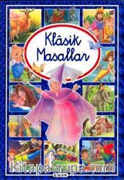 Klasik Masallar / 18 Klasik Masal (Kuşe Kağıt)