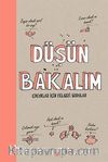 Düşün Bakalım & Çocuklar için Felsefi Sorular